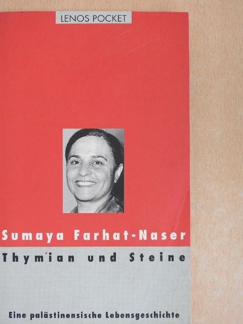 Arnold Hottinger - Thymian und Steine [antikvár]
