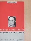 Arnold Hottinger - Thymian und Steine [antikvár]