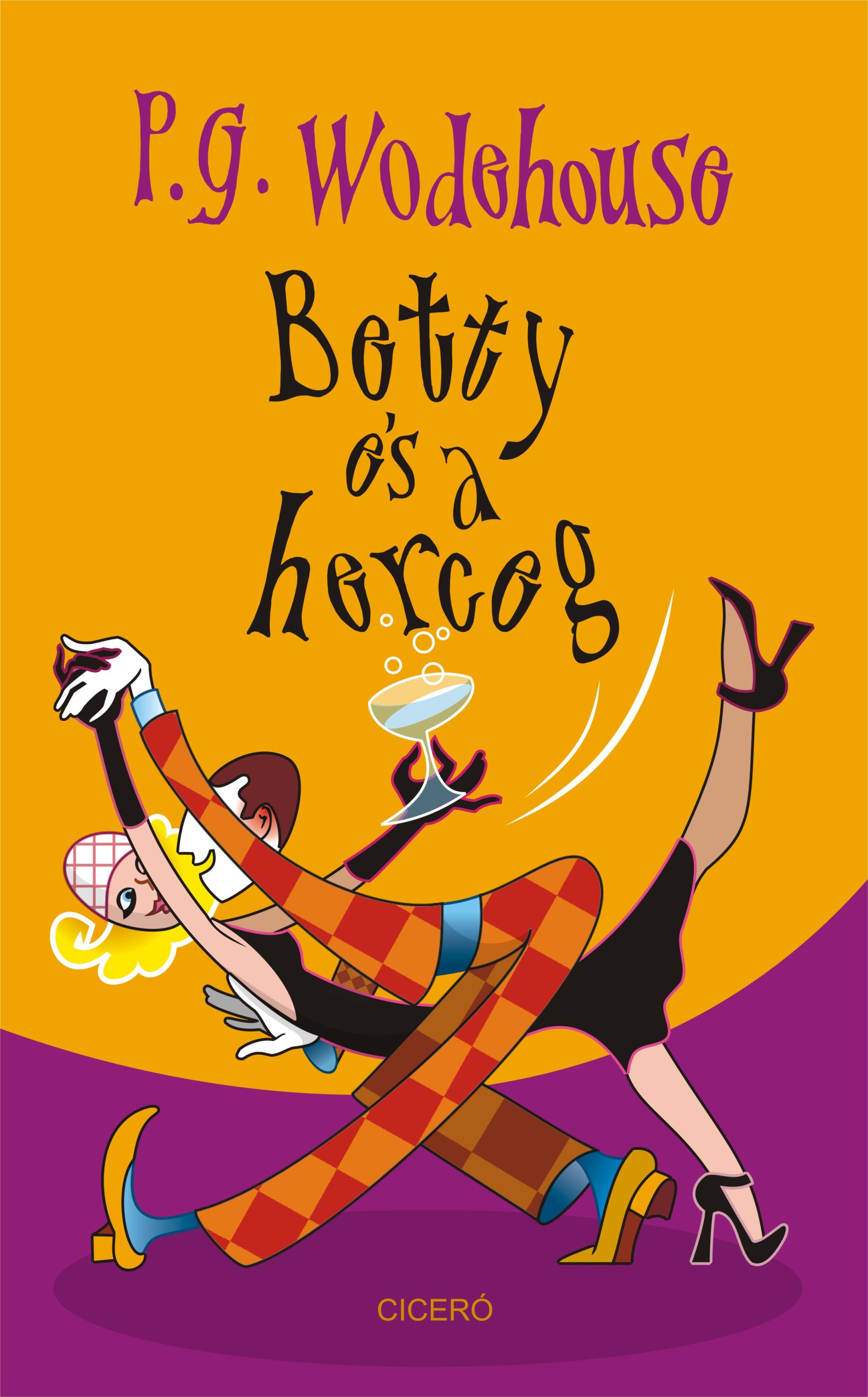 P. G. Wodehouse - Betty és a herceg [eKönyv: epub, mobi]