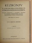 Morva Dezső - Kézikönyv a lokomobilgőzgépek és utimozdonyok kezeléséről II./Kézikönyv az összes stabil- és hajógőzgépek valamint gőzturbinák kezeléséről III./Villamosság a gyakorlatban V. [antikvár]