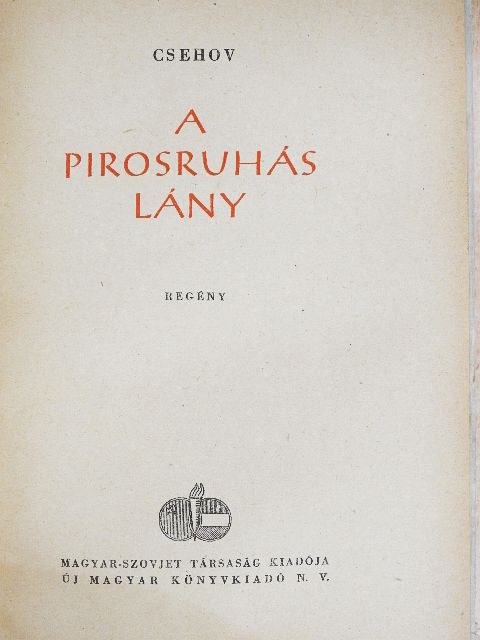 Csehov - A pirosruhás lány [antikvár]