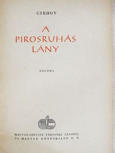 Csehov - A pirosruhás lány [antikvár]