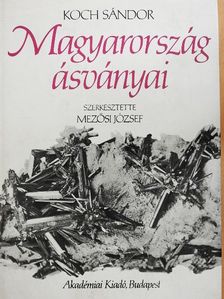 Koch Sándor - Magyarország ásványai [antikvár]