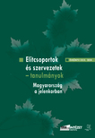 Rainer M. János (szerk.)[szerk.] - Elitcsoportok és szervezetek - tanulmányok