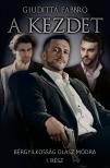 Giuditta Fabbro - A kezdet - Bérgyilkosság olasz módra 1. [eKönyv: epub, mobi]