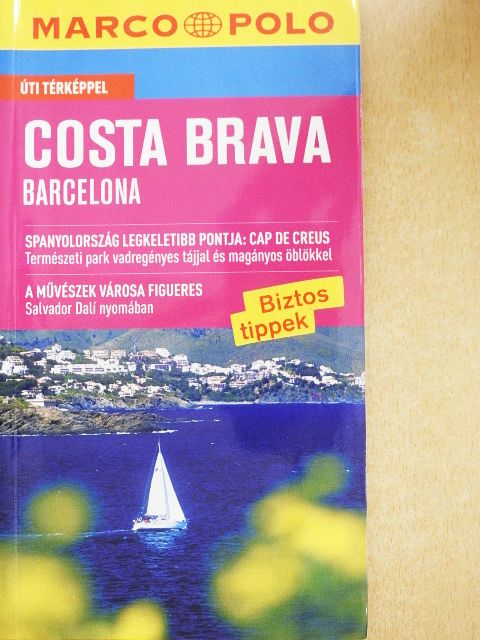 Horst H. Schulz - Costa Brava, Barcelona [antikvár]