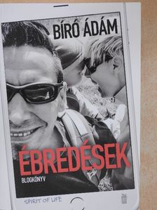 Bíró Ádám - Ébredések [antikvár]