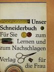 Antonie Janusch - Unser Schneiderbuch [antikvár]