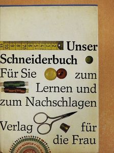 Antonie Janusch - Unser Schneiderbuch [antikvár]