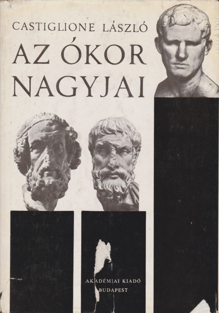 Castiglione László - Az ókor nagyjai [antikvár]