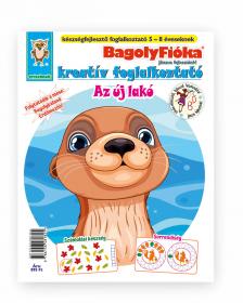 Jánossy Gábor[szerk.]-Jánossy-Kármán Mónika - BagolyFióka kreatív foglalkoztató füzet - Az új lakó