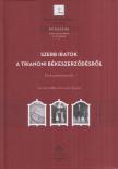 Hornyák Árpád (szerk.) - Szerb iratok a trianoni békeszerződésről [antikvár]