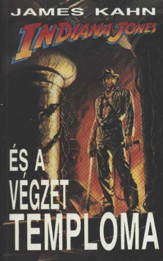 James Kahn - Indiana Jones és a Végzet Temploma [antikvár]