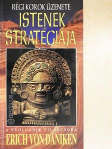Erich von Däniken - Istenek stratégiája [antikvár]