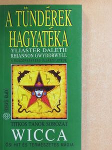 Rhiannon Gwyddbwyll - Wicca - A tündérek hagyatéka [antikvár]