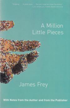 James Frey - A Million Little Pieces [antikvár]
