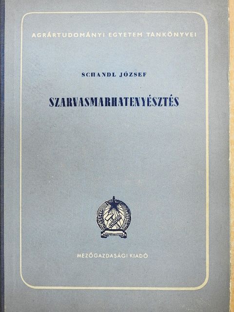 Schandl József - Szarvasmarhatenyésztés [antikvár]