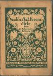 Ackermann Kálmán - Szalézi Szent Ferenc élete [antikvár]