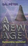 GÁL PÉTER - A New Age keresztény szemmel [antikvár]