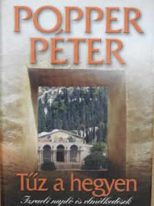 Popper Péter - Tűz a hegyen [antikvár]