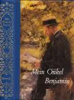 Tillier, Claude - Mein Onkel Benjamin [antikvár]