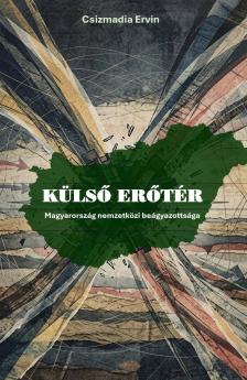 Csizmadia Ervin - Külső erőtér