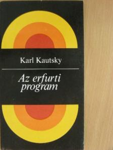 Karl Kautsky - Az erfurti program [antikvár]