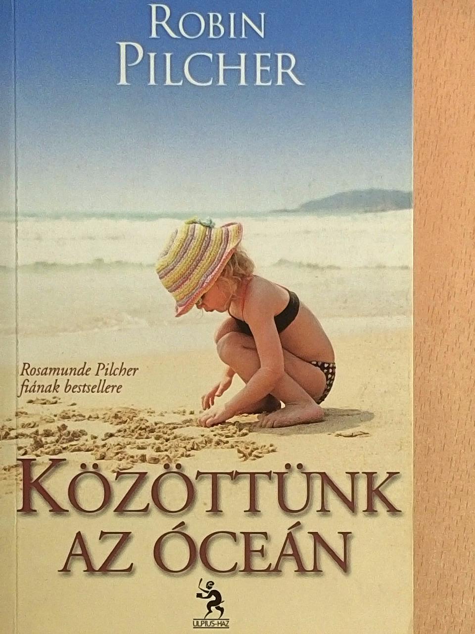 Robin Pilcher - Közöttünk az óceán [antikvár]