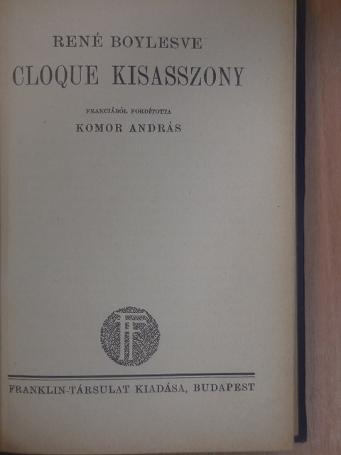 René Boylesve - Cloque kisasszony [antikvár]