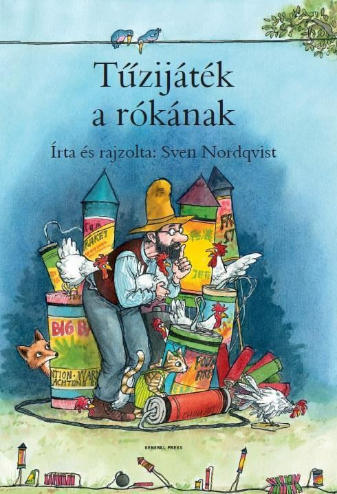 Sven Nordqvist - Tűzijáték a rókának [antikvár]