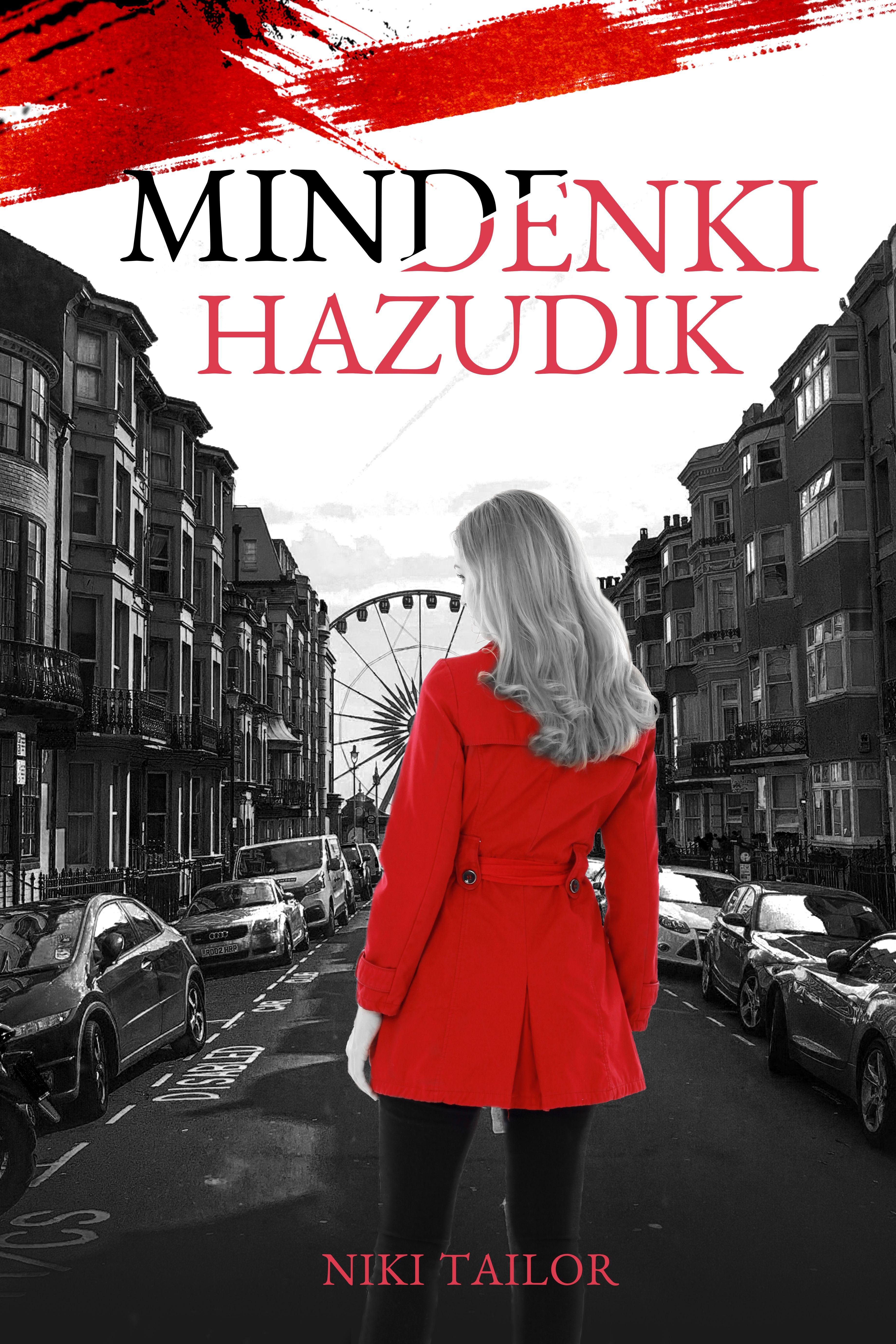 Niki Tailor - Mindenki hazudik [szépséghibás]