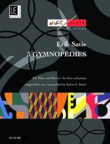 SATIE - 3 GYMNOPÉDIES FÜR FLÖTE UND KLAVIER (SYLVIA C.ROSIN)
