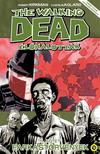 Robert Kirkman (szerző), Charlie Adlard (illusztrátor) - The Walking Dead - Élőhalottak 5. - Farkastörvények