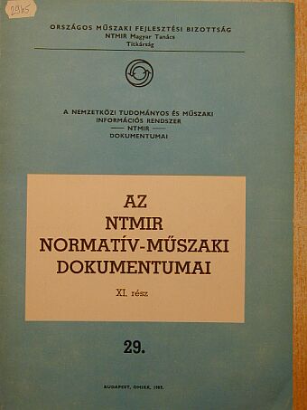 Az NTMIR normatív-műszaki dokumentumai XI. [antikvár]