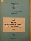 Az NTMIR normatív-műszaki dokumentumai XI. [antikvár]