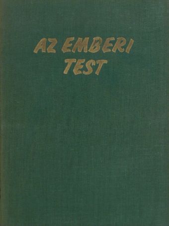 Dr. Egedy Sándor - Az emberi test 2. (töredék) [antikvár]