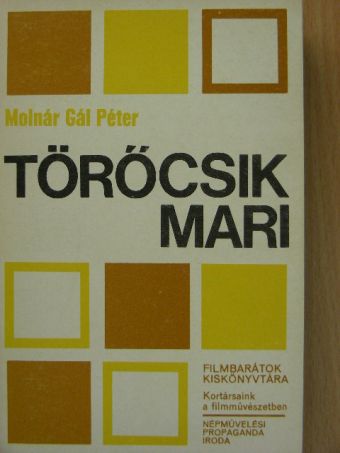 Molnár Gál Péter - Törőcsik Mari [antikvár]