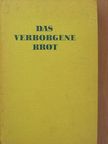 Elisabeth Dreisbach - Das verborgene Brot [antikvár]