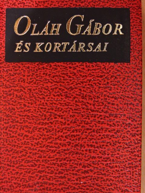 Tóth Endre - Oláh Gábor és kortársai (minikönyv) (számozott) [antikvár]