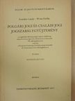 Asztalos László - Polgári jogi és családi jogi jogszabálygyűjtemény II. [antikvár]