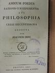 Imre János - Amicum foedus rationis cum experientia seu Philosophia crisi recentissima deducta [antikvár]