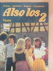 Michael Greiner - Also los 2 - Texte [antikvár]