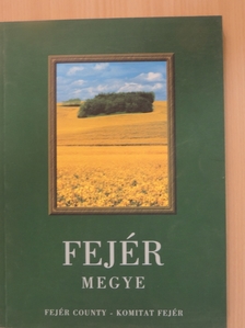 Dr. Fülöp Gyula - Fejér megye [antikvár]