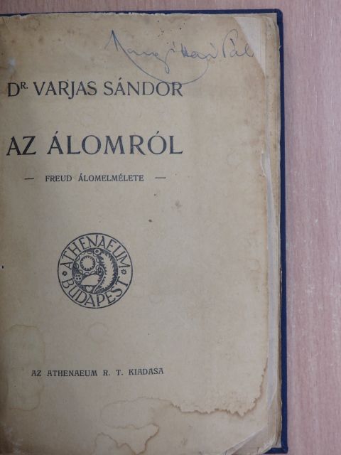 Dr. Varjas Sándor - Az álomról [antikvár]