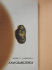 Németh Gabriella - Kavicsmuzsika (dedikált példány) [antikvár]