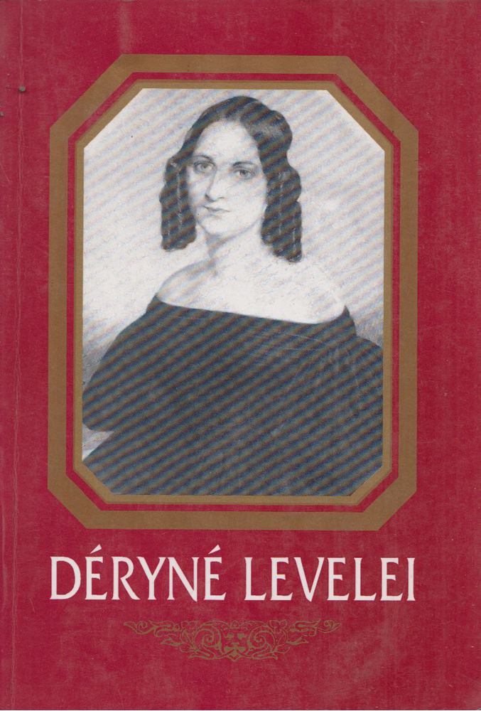 Kelényi István - Déryné levelei [antikvár]