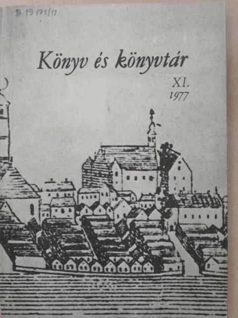 A. Molnár Ferenc - Könyv és könyvtár XI. [antikvár]