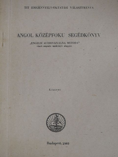 Angol középfokú segédkönyv [antikvár]
