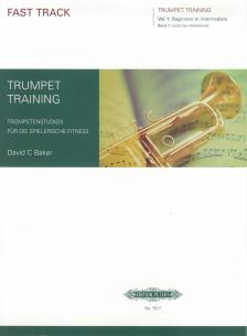 David Baker - TRUMPET TRAINING. TROMPETENSTUDIEN FPR DIE SPIELERISCHE FITNESS
