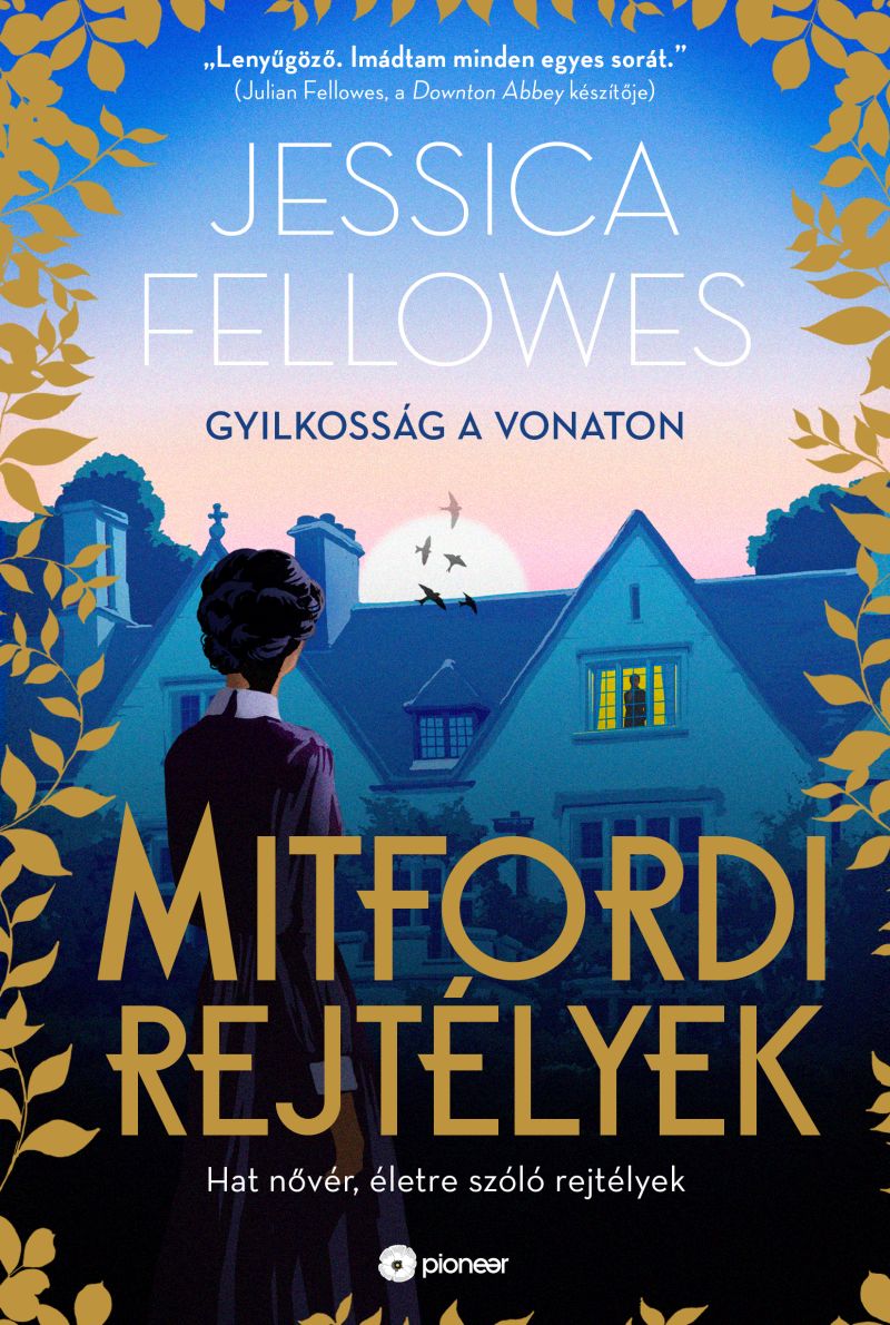 Jessica Fellowes - Gyilkosság a vonaton - Mitfordi rejtélyek [eKönyv: epub, mobi]